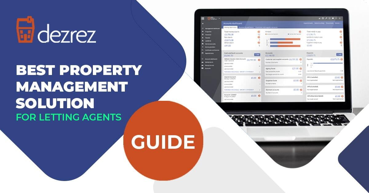 The Best Property Management Software for UK Letting Agents Dezrez